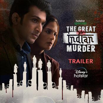 The Great Indian Murder serien in hindi Movie